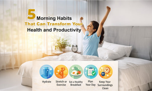 5 Morning Habits That Can Transform Your Health and Productivity